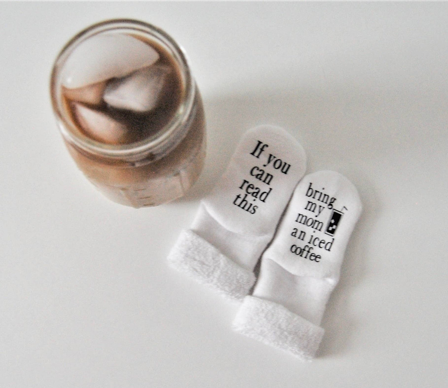 Dorothy’s Reason - Bring My Mom an Iced Coffee Baby Socks | Baby Gifts | Mom