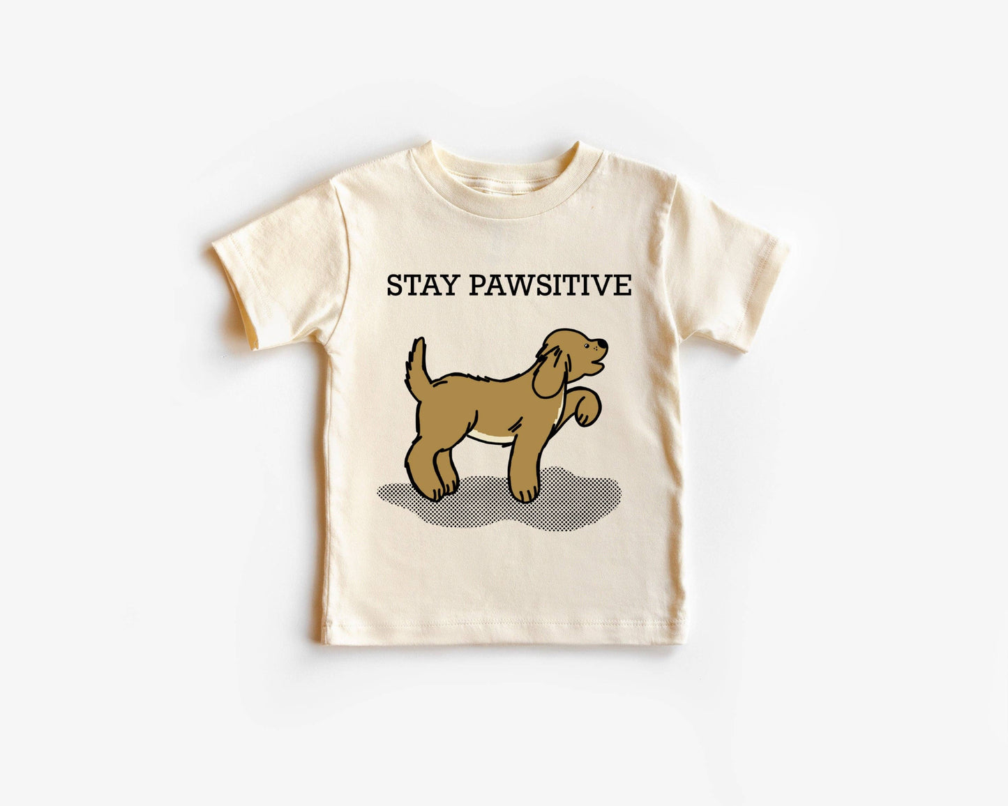 Stay Pawsitive - Dog