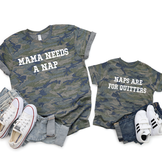 Mama needs a nap camo matching